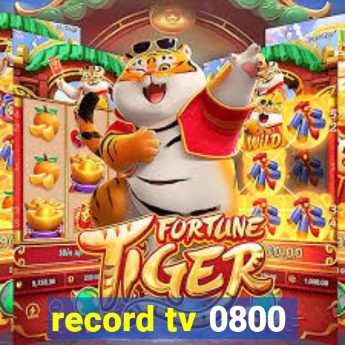 record tv 0800